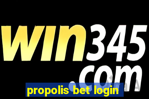 propolis bet login